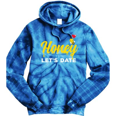 Honey Let's Date Funny Bee Couple Valentines Day Pun Gift Cool Gift Tie Dye Hoodie