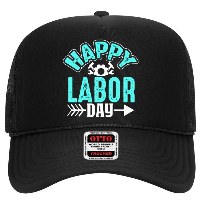 Happy Labor Day Gift High Crown Mesh Back Trucker Hat