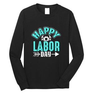 Happy Labor Day Gift Long Sleeve Shirt