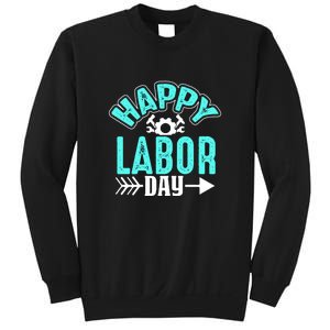 Happy Labor Day Gift Sweatshirt