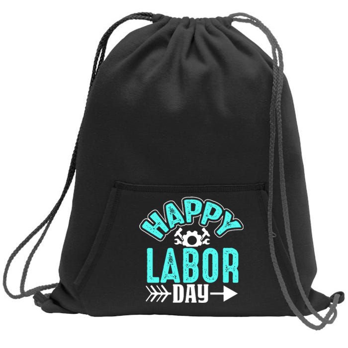 Happy Labor Day Gift Sweatshirt Cinch Pack Bag