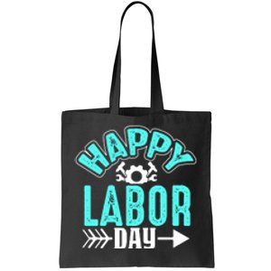 Happy Labor Day Gift Tote Bag