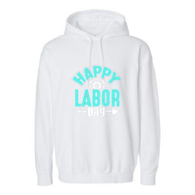 Happy Labor Day Gift Garment-Dyed Fleece Hoodie