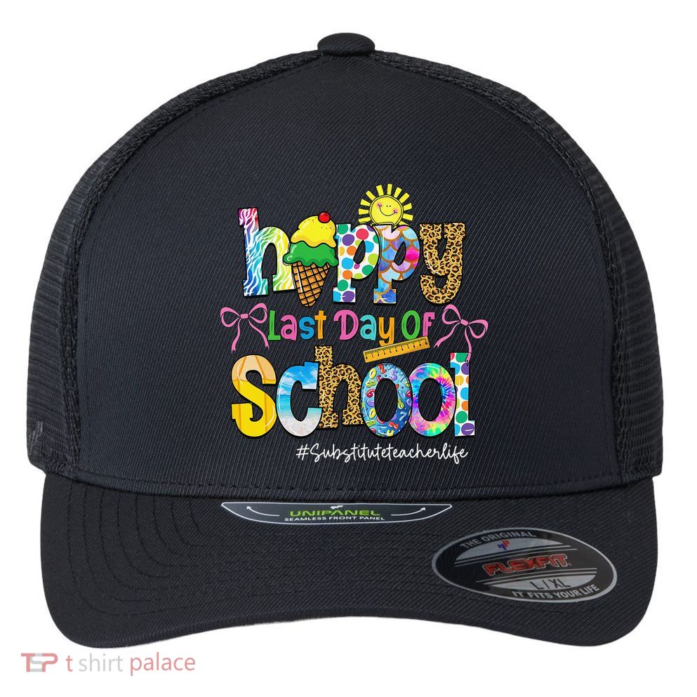 Happy Last Day Of School Substitute Teacher Life Leopard Flexfit Unipanel Trucker Cap