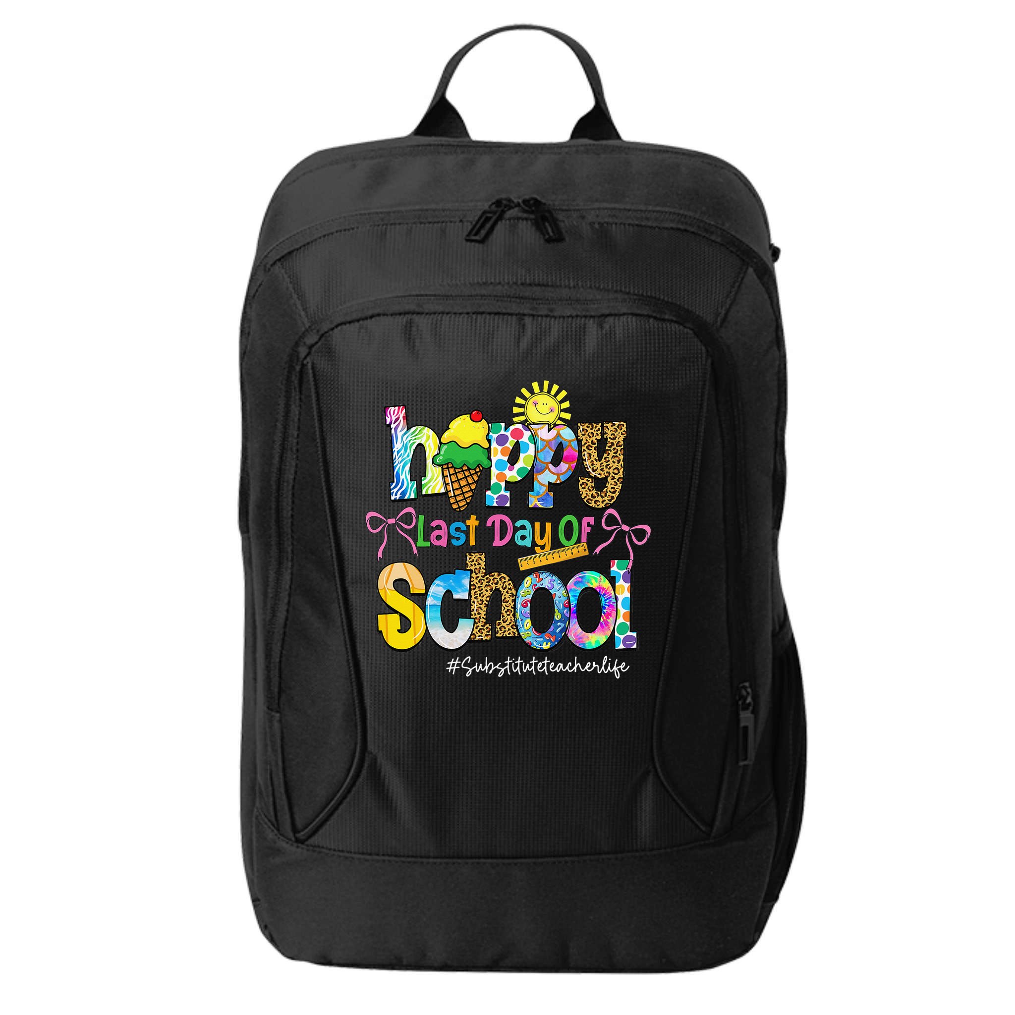 Happy Last Day Of School Substitute Teacher Life Leopard City Backpack