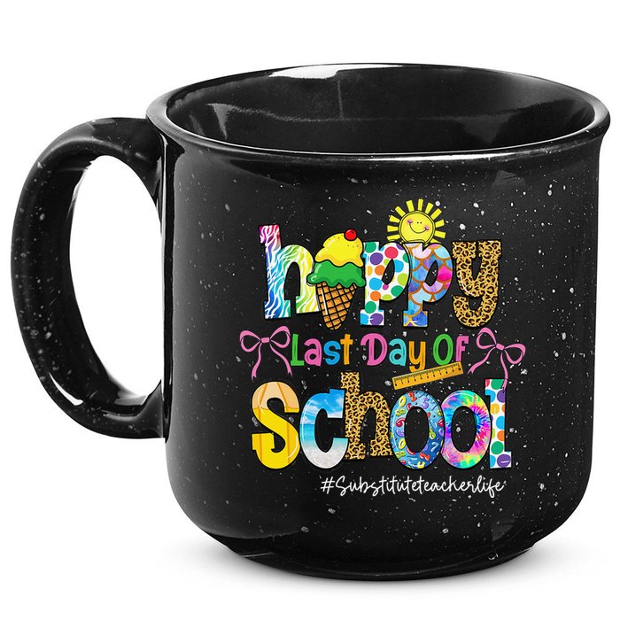 Happy Last Day Of School Substitute Teacher Life Leopard 15oz Campfire Ceramic Mug