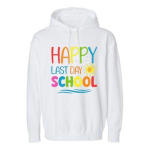 Happy Last Day Of School Teacher Student Graduation Summer Garment-Dyed Fleece Hoodie