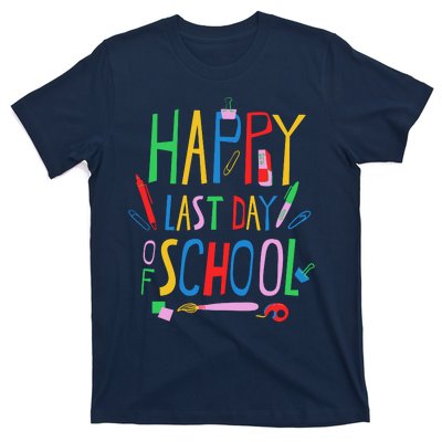 Happy Last Day Of School Teacher School's Out T-Shirt