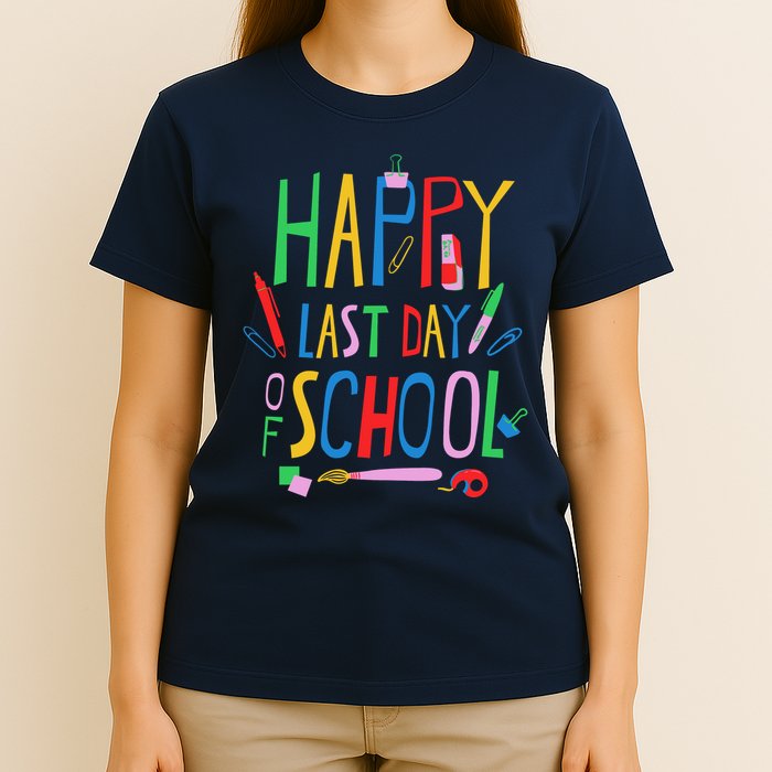 Happy Last Day Of School Teacher School's Out T-Shirt