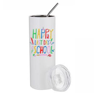 Happy Last Day Of School Teacher School's Out Stainless Steel Tumbler