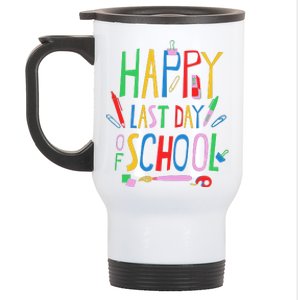 Happy Last Day Of School Teacher School's Out Stainless Steel Travel Mug