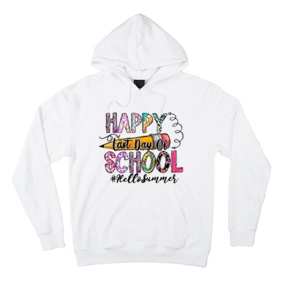 Happy Last Day Of School Hello Summer Teacher Student Hoodie