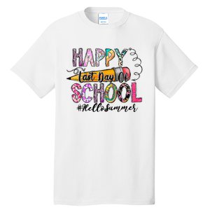 Happy Last Day Of School Hello Summer Teacher Student Tall T-Shirt