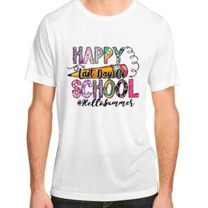 Happy Last Day Of School Hello Summer Teacher Student Adult ChromaSoft Performance T-Shirt