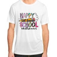 Happy Last Day Of School Hello Summer Teacher Student Adult ChromaSoft Performance T-Shirt