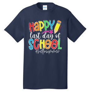 Happy Last Day Of School Teacher Graduation Last Day Tall T-Shirt