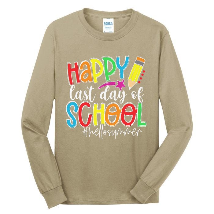 Happy Last Day Of School Teacher Graduation Last Day Tall Long Sleeve T-Shirt