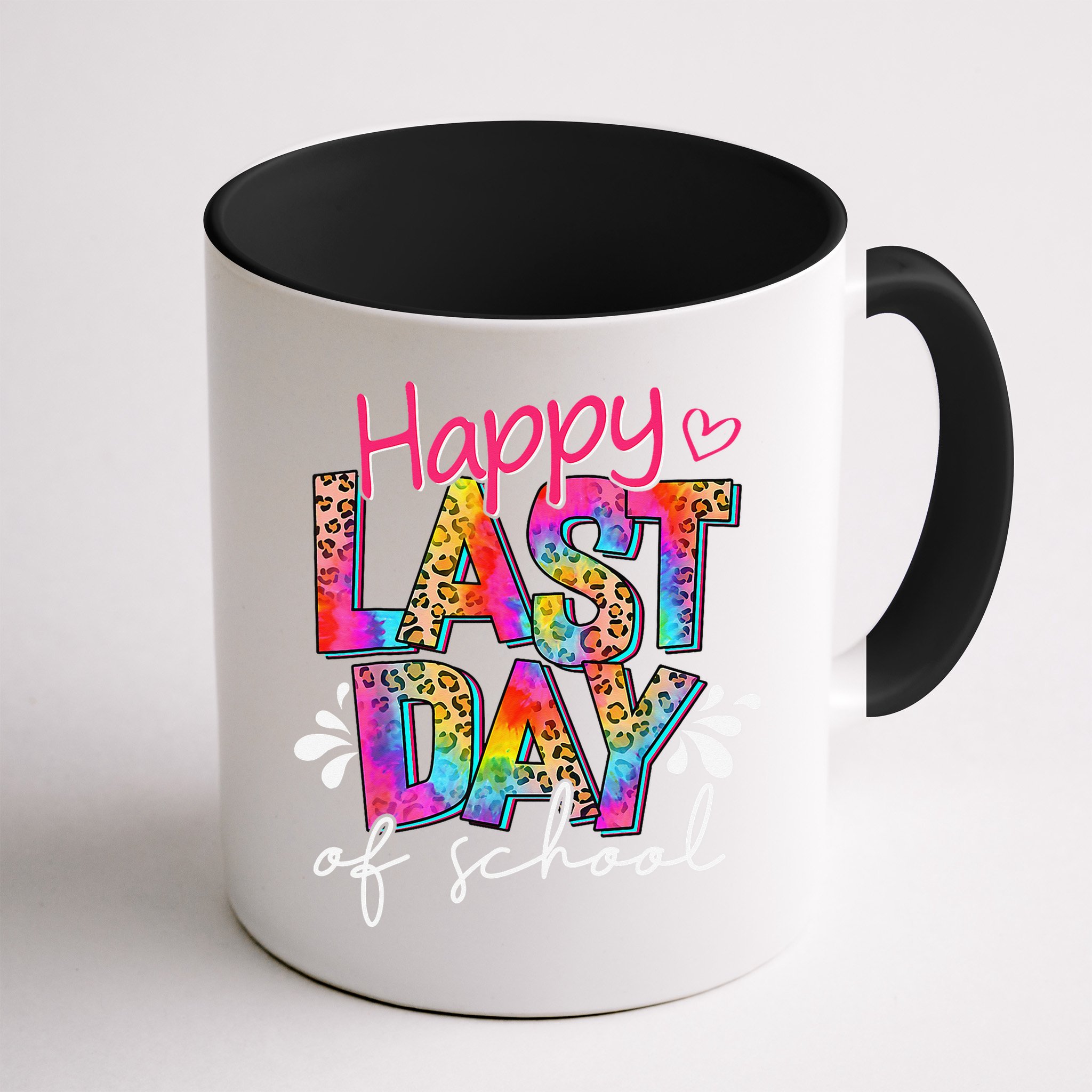 Happy Last Day Of School Teacher Student Graduation Mug
