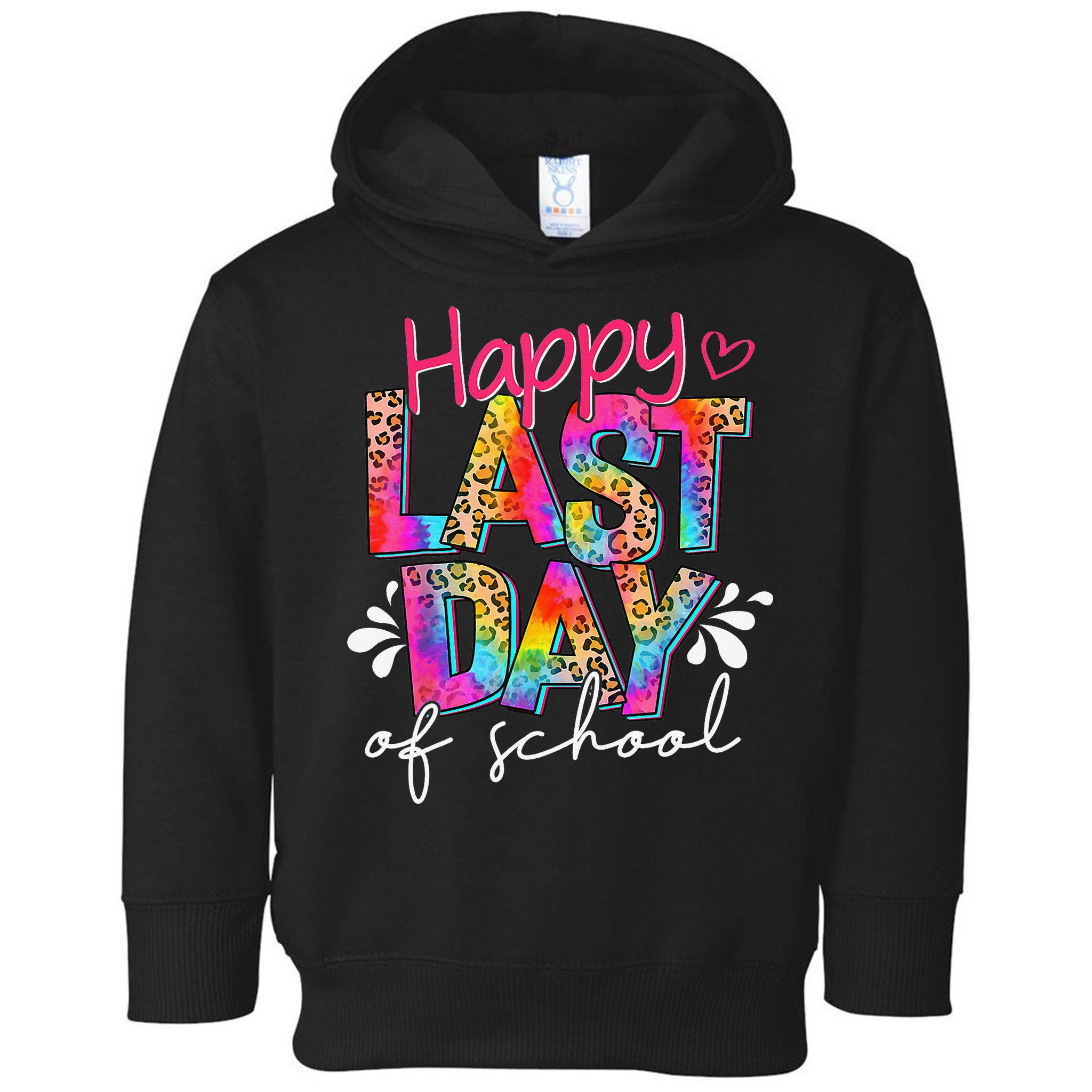 Happy Last Day Of School Teacher Student Graduation Toddler Hoodie