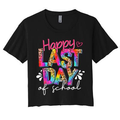 Happy Last Day Of School Teacher Student Graduation Women's Crop Top Tee
