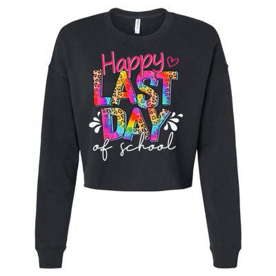 Happy Last Day Of School Teacher Student Graduation Cropped Pullover Crew