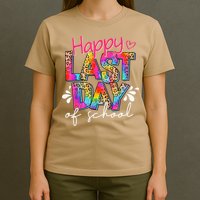 Happy Last Day Of School Teacher Student Graduation T-Shirt