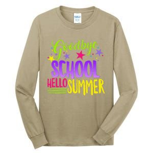 Happy Last Day Of School Teacher Hello Summer Student Gift Tall Long Sleeve T-Shirt