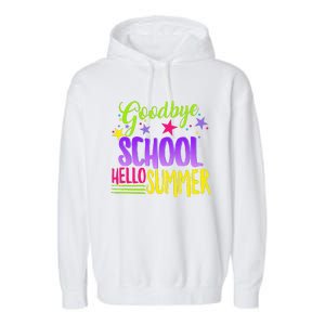 Happy Last Day Of School Teacher Hello Summer Student Gift Garment-Dyed Fleece Hoodie