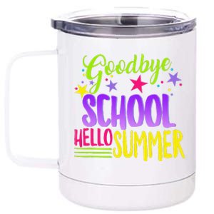 Happy Last Day Of School Teacher Hello Summer Student Gift 12 oz Stainless Steel Tumbler Cup