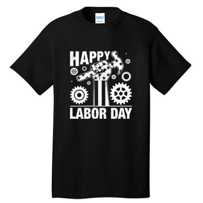 Happy Labor Day Gift Tall T-Shirt