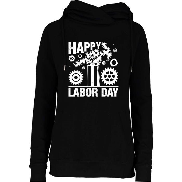 Happy Labor Day Gift Womens Funnel Neck Pullover Hood