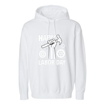 Happy Labor Day Gift Garment-Dyed Fleece Hoodie