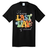 Happy Last Day Of School Graduation Groovy Teacher Student Tall T-Shirt