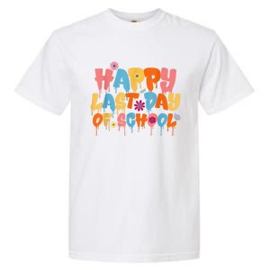 Happy Last Day Of School Teacher Student Graduation Garment-Dyed Heavyweight T-Shirt