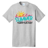 Happy Last Day Of School Teacher Student Graduation Tall T-Shirt