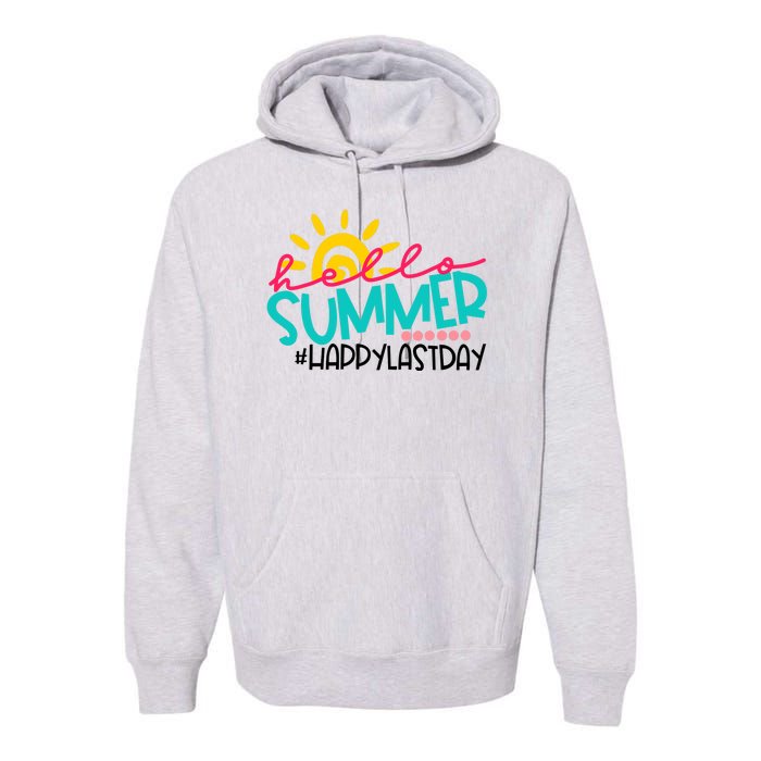 Happy Last Day Of School Teacher Student Graduation Premium Hoodie