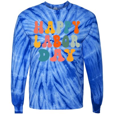 Happy Labor Day Rainbow Labor Day Tie-Dye Long Sleeve Shirt