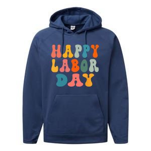 Happy Labor Day Rainbow Labor Day Performance Fleece Hoodie