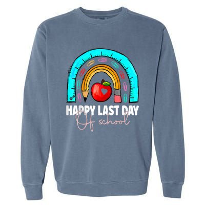 Happy Last Day Of School Teacher Student Graduation Rainbow Garment-Dyed Sweatshirt