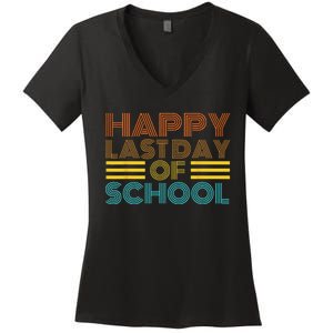 Happy Last Day Of School Teacher Student GraduationSchool Women's V-Neck T-Shirt