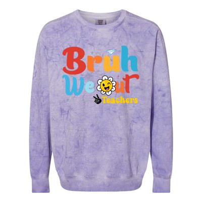 Happy Last Day Of School Teacher Student Summer Bruh We Out Cool Gift Colorblast Crewneck Sweatshirt