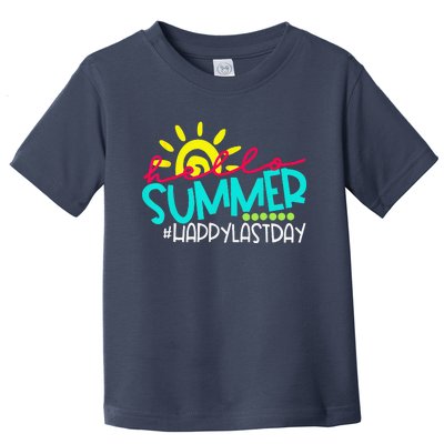 Happy Last Day Of School Teacher Student Hello Summer Gift Toddler T-Shirt