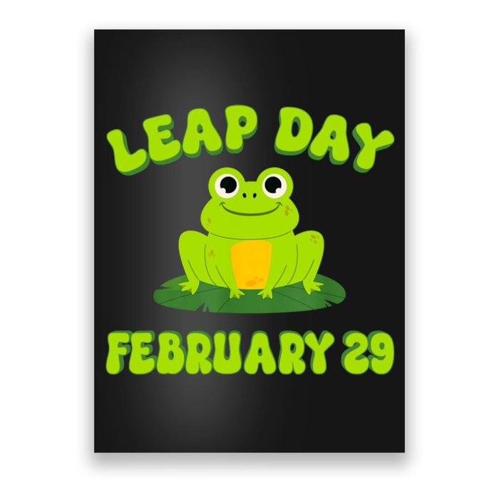 Happy Leap Day Year 2024 February 29th Funny Frog Lovers Poster