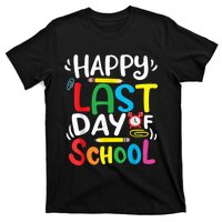 Happy Last Day Of School Last Day Of School Teacher Student T-Shirt