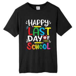 Happy Last Day Of School Last Day Of School Teacher Student Tall Fusion ChromaSoft Performance T-Shirt