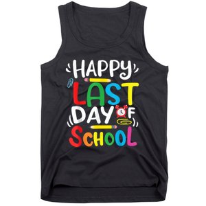 Happy Last Day Of School Last Day Of School Teacher Student Tank Top