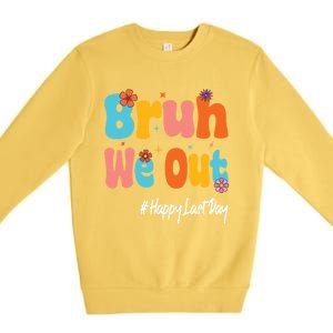 Happy Last Day Of School Bruh We Out Teachers Cute Gift Premium Crewneck Sweatshirt