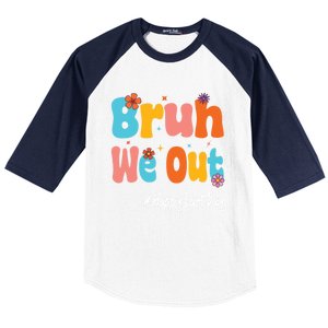 Happy Last Day Of School Bruh We Out Teachers Cute Gift Baseball Sleeve Shirt