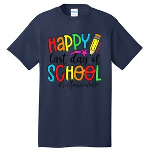 Happy Last Day Of School Teacher Student Graduation Gifts Gift Tall T-Shirt