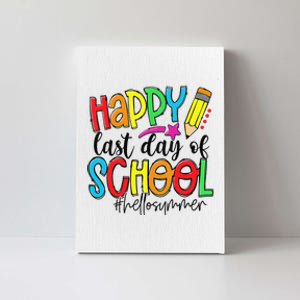 Happy Last Day Of School Teacher Student Graduation Gifts Gift Canvas